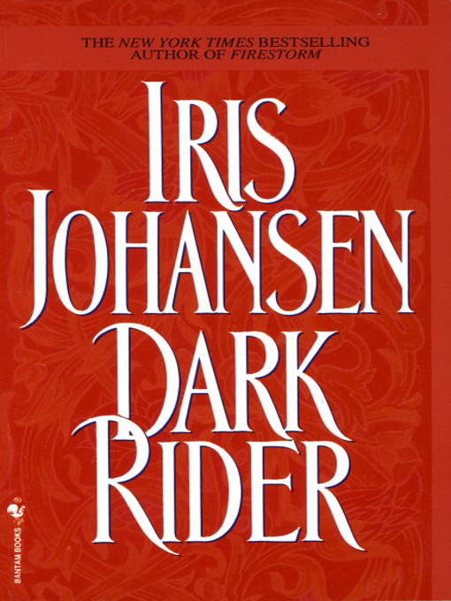 Title details for Dark Rider by Iris Johansen - Available